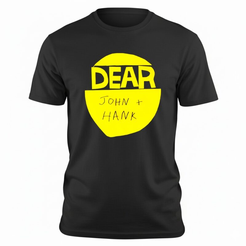 Dear John and Hank Handmade Logo shirt