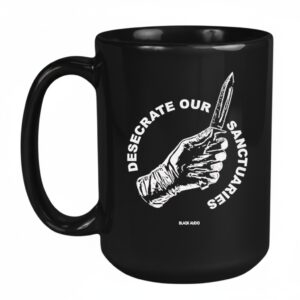 Desecrate Our Sanctuaries Knife hand graphic Mug