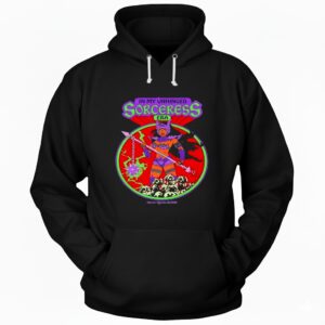 In My Unahinged Sorceress Era Hoodie