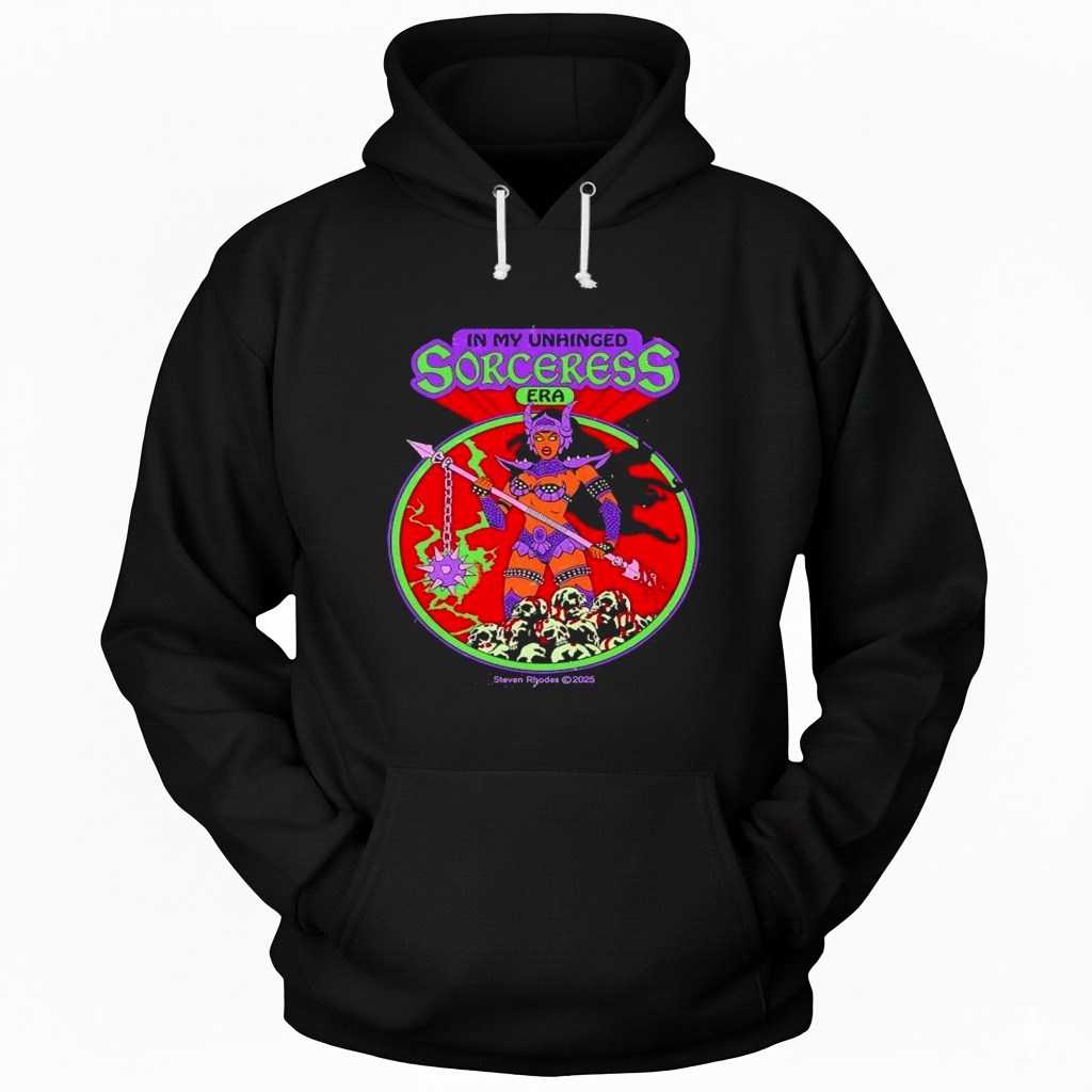 In My Unahinged Sorceress Era Hoodie In My Unahinged Sorceress Era Hoodie