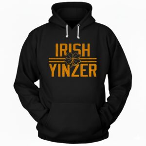 Irish Yinzer Pittsburgh St Patricks Day 412 Yinzer Nation Steel City Football Hoodie