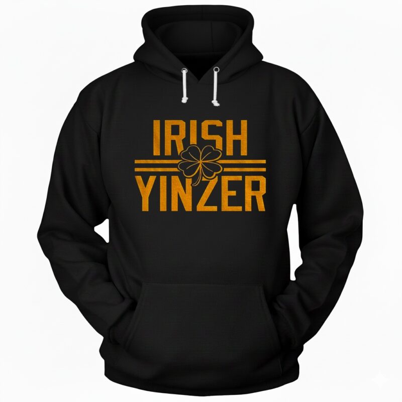 Irish Yinzer Pittsburgh St Patricks Day 412 Yinzer Nation Steel City Football Hoodie
