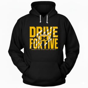 Michigan Drive For Five The Game Hoodie