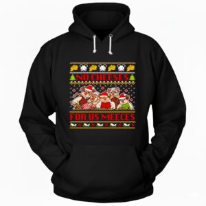 No Cheeses For Us Meeces Muppet Christmas Hoodie