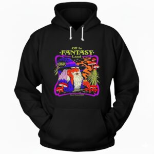 Off In Fantasy Land wizard Hoodie