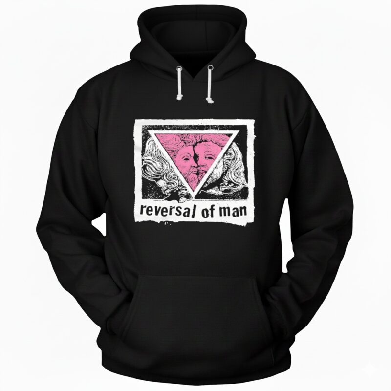Reversal of Man Hoodie