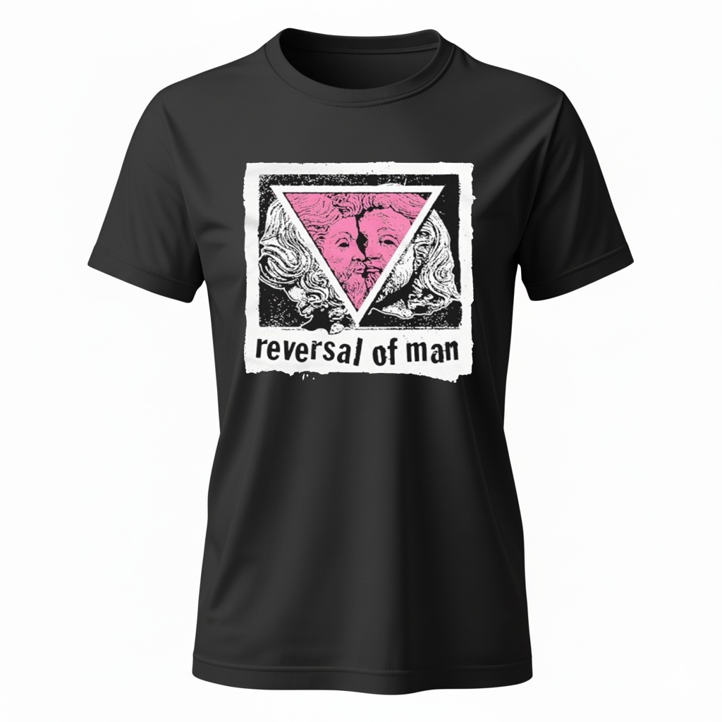 Reversal of Man Ladies T-Shirt Reversal of Man Ladies T-Shirt
