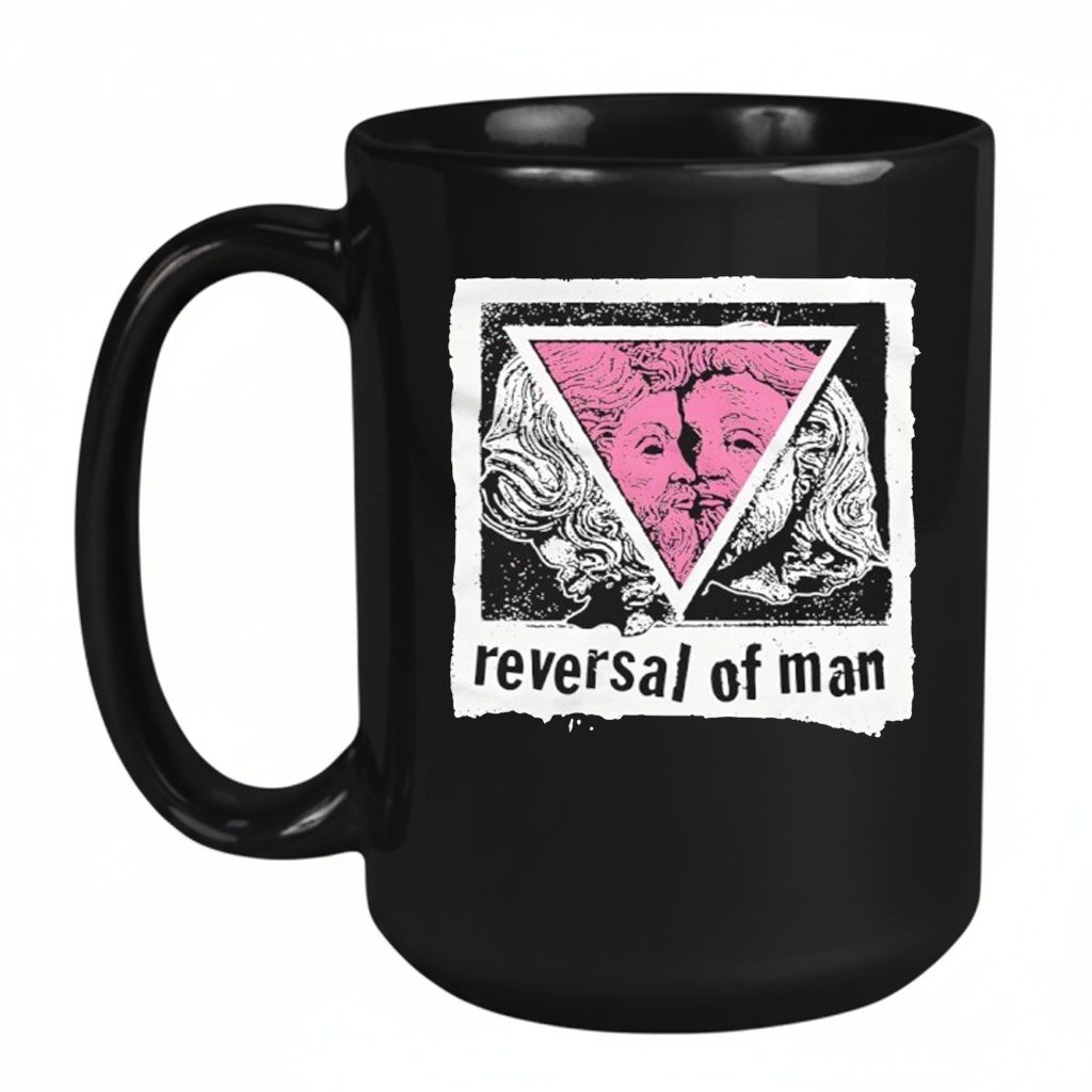Reversal of Man Mug Reversal of Man Mug