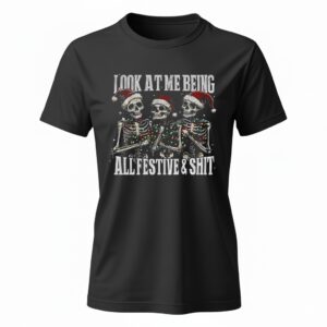 Skeleton look at me being all festive and shit Merry Christmas Ladies T-Shirt