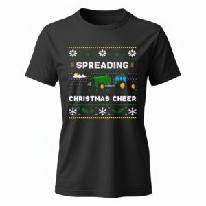 Spreading Christmas Cheer Green Farming Ladies T-Shirt