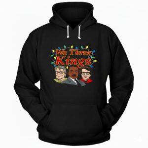 We Three Kings Christmas light Merry Xmas Hoodie