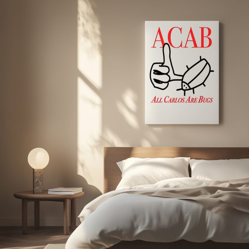 ACAB All Carlos are bug like sketch_Canvas