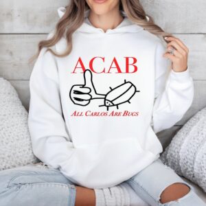 ACAB All Carlos are bug like sketch_Hoodie