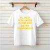 All we do in Kalamazoo is drink beer and win Championships_Classic T-Shirt