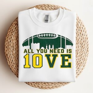 All you need is love Jordan Love Green Bay Packers NFL Football 2025_Crewneck Sweatshirt