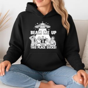 Beam Me Up This Place Sucks Funny Alien UFO Retro Vintage_Hoodie