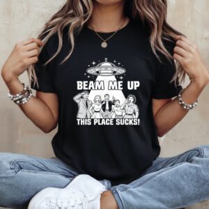 Beam Me Up This Place Sucks Funny Alien UFO Retro Vintage_Ladies T-Shirt