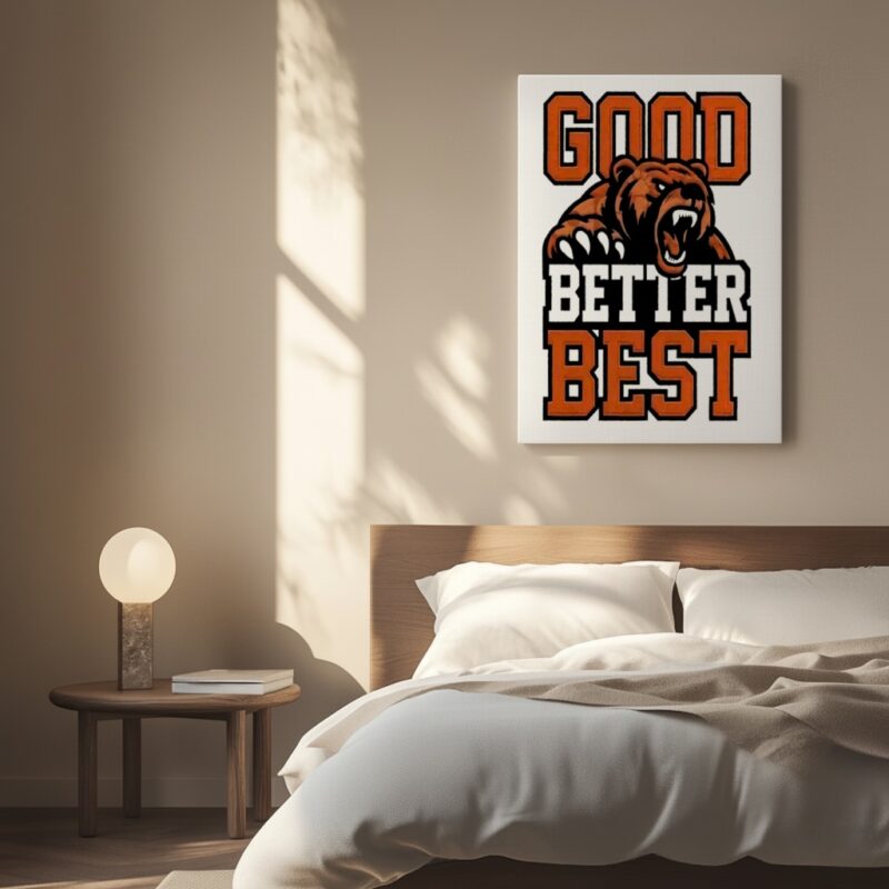Bear Good Better Best_Canvas