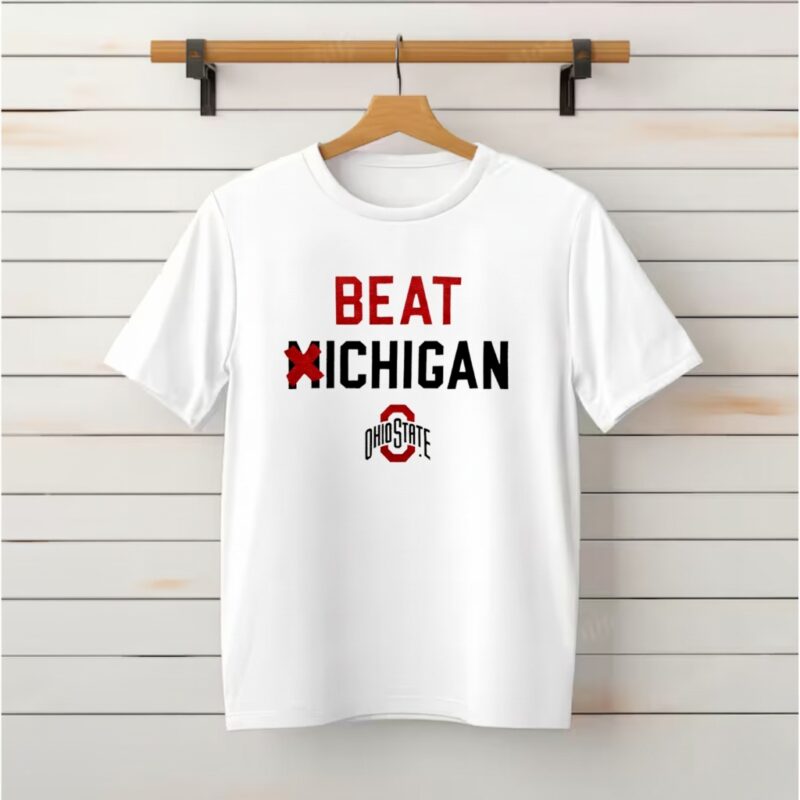 Beat Michigan Ohio State Buckeye_Classic T-Shirt