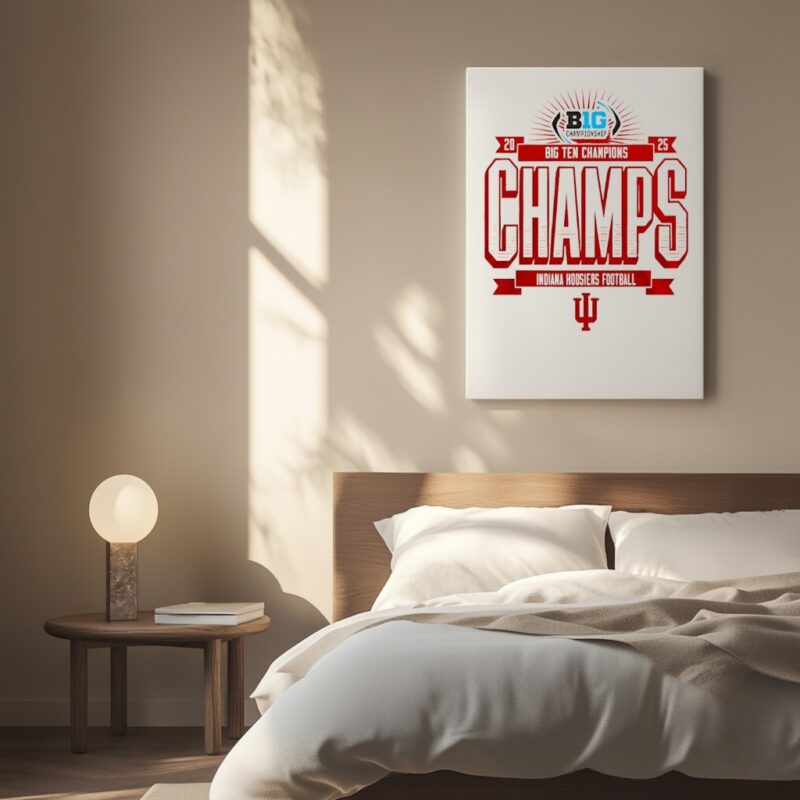 Big Championship 2025 Big Ten Champions Champs Indiana Hoosiers Football_Canvas