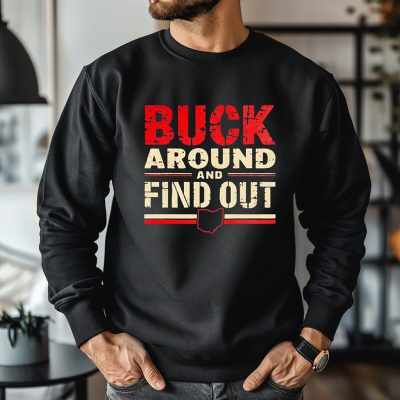 Buck Around And Find Out_Crewneck Sweatshirt