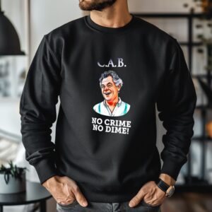 CAB no crime no dime_Crewneck Sweatshirt