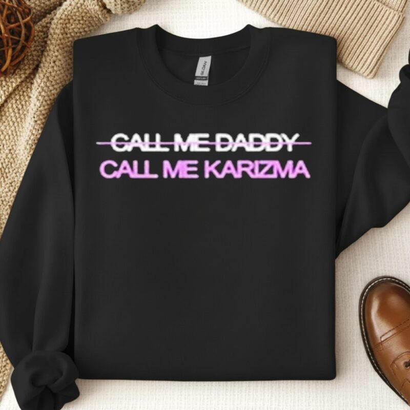Call Me Karizma Call Me Daddy_Crewneck Sweatshirt