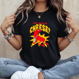 Can I have my Cheese_Ladies T-Shirt