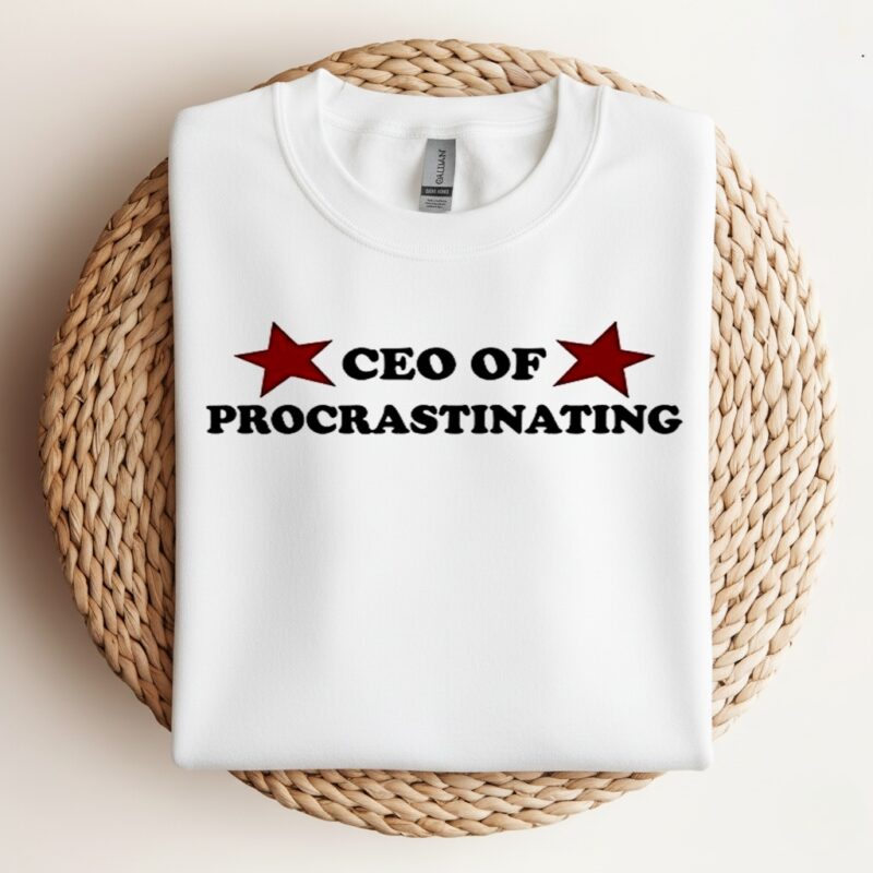 Ceo of procrastinating_Crewneck Sweatshirt