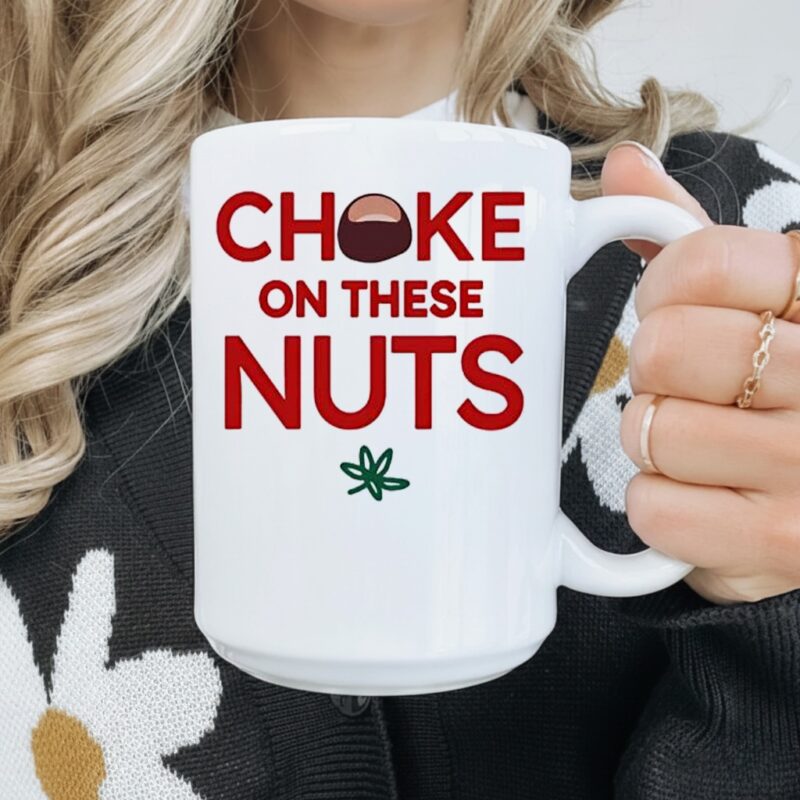Choke On These Nuts Buckeye_Mug