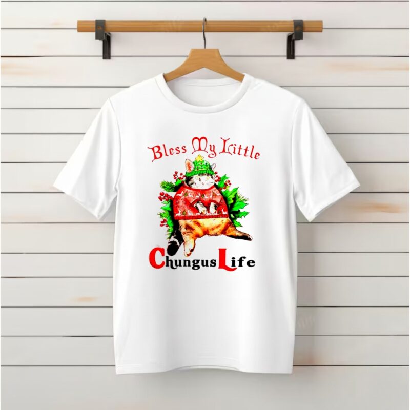 Christmas Cat Bless My Little Chungus Life_Classic T-Shirt