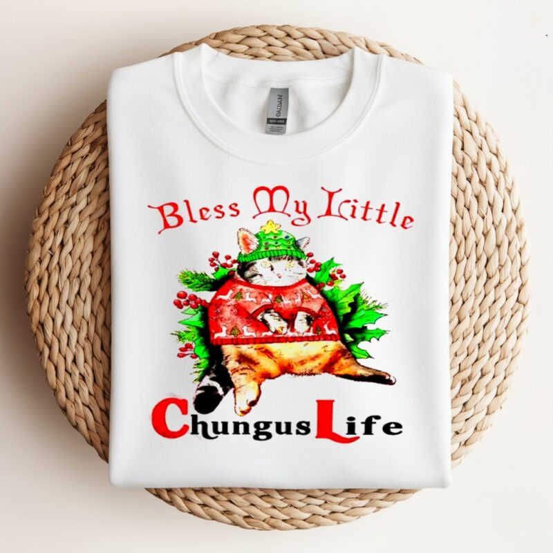 Christmas Cat Bless My Little Chungus Life_Crewneck Sweatshirt