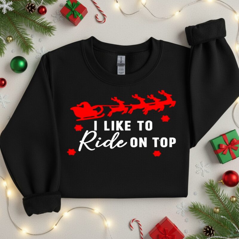 Christmas I like to slide inside on top_Crewneck Sweatshirt