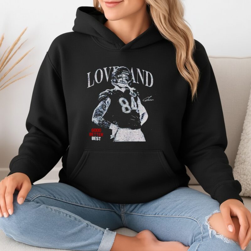 Colston Loveland Chicago Football Good Better Best_Hoodie
