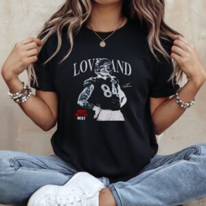 Colston Loveland Chicago Football Good Better Best_Ladies T-Shirt
