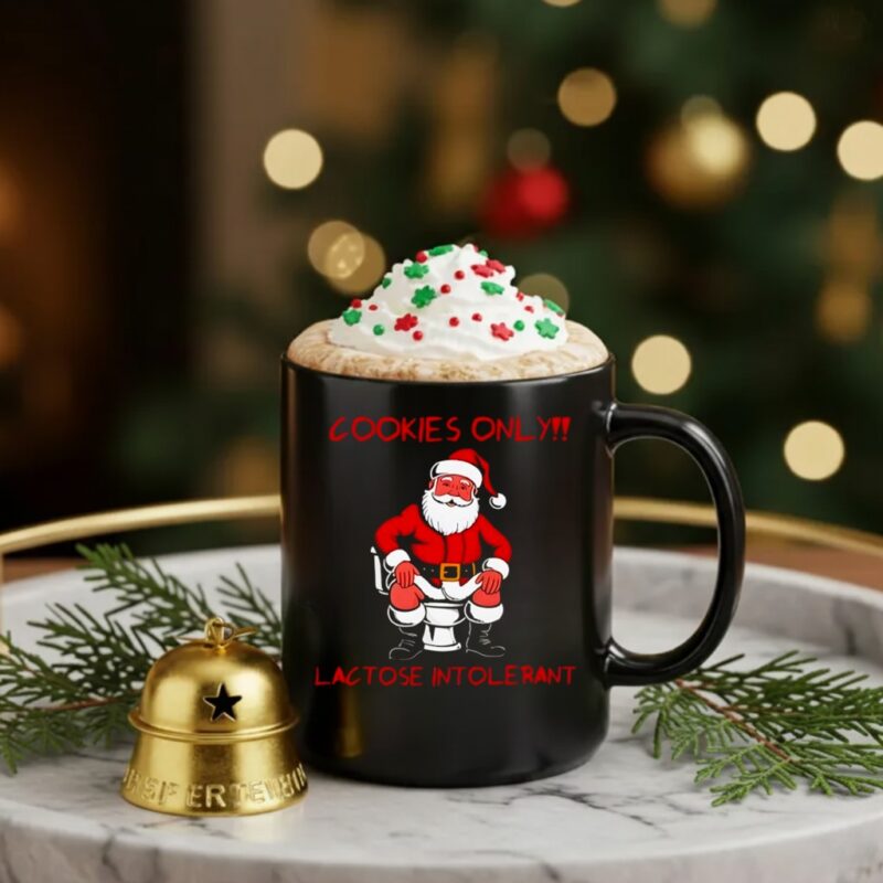 Cookies only santa toilet lactose intolerant Christmas_Ceramic Mug