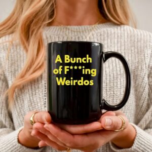 Dan Lanning A Bunch Of Fucking Weirdos_Ceramic Mug