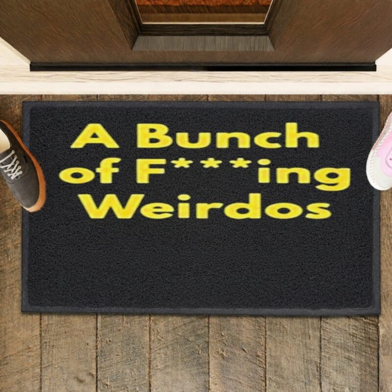 Dan Lanning A Bunch Of Fucking Weirdos_Rubber Doormat