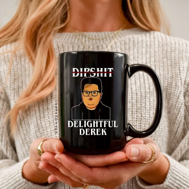 Dipshit Delightful Derek_Ceramic Mug