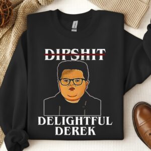 Dipshit Delightful Derek_Crewneck Sweatshirt
