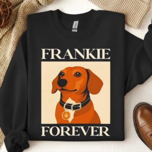 Dog frankie forever_Crewneck Sweatshirt