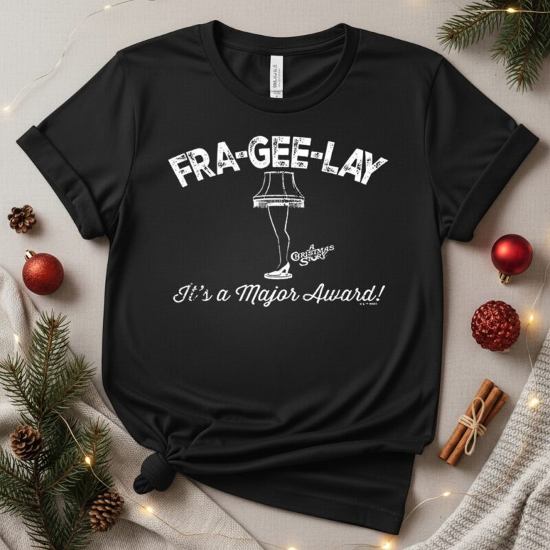 Fra-Gee-Lay Leg Lamp Christmas_T-Shirt