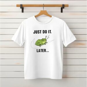Frog just do it later sleeping_Classic T-Shirt