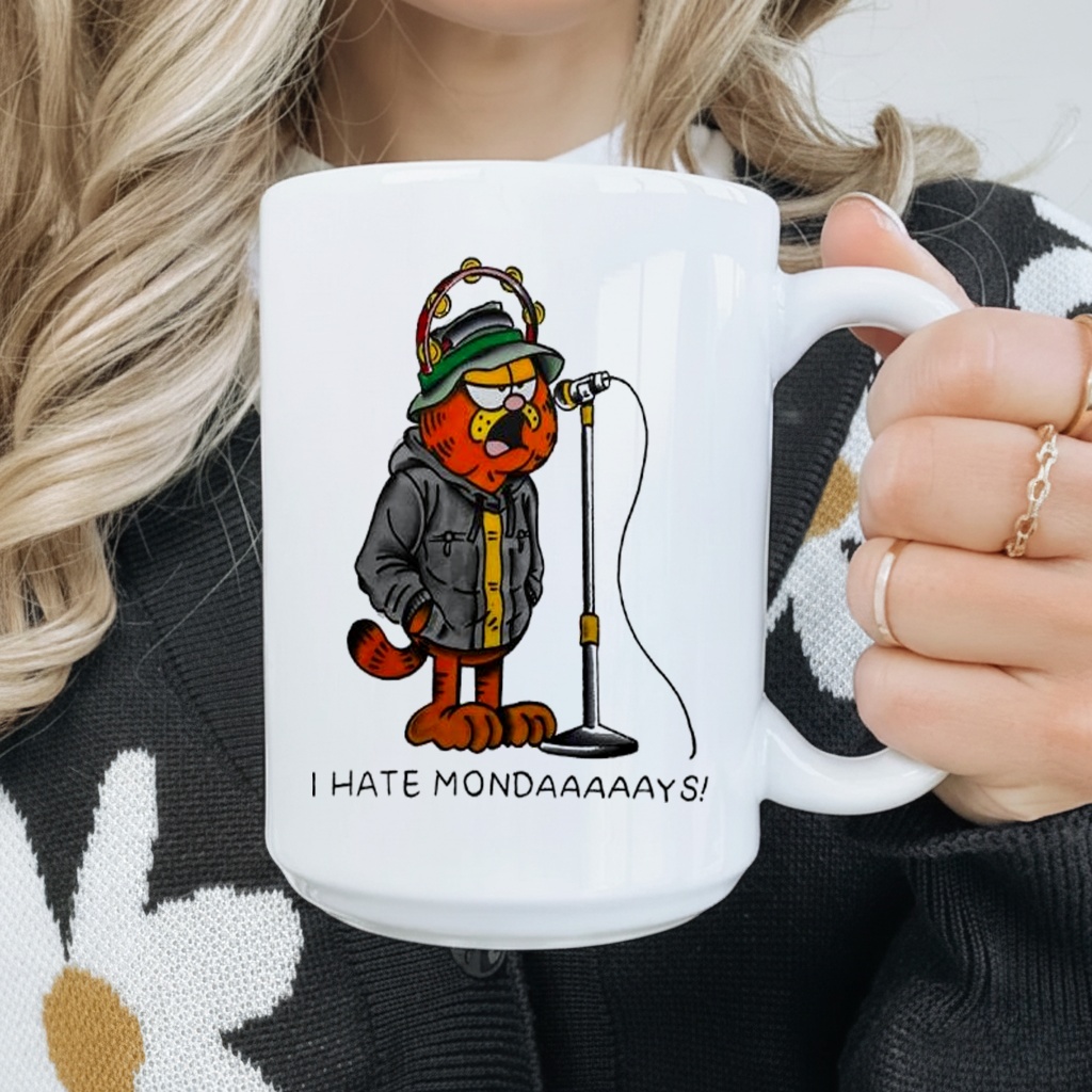 Garf Cat I Hate Mondaaaaays_Mug Garf Cat I Hate Mondaaaaays_Mug