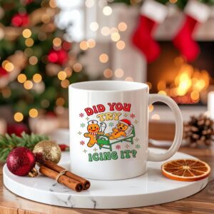 Gingerbread did you try icing it Christmas_Ceramic Mug