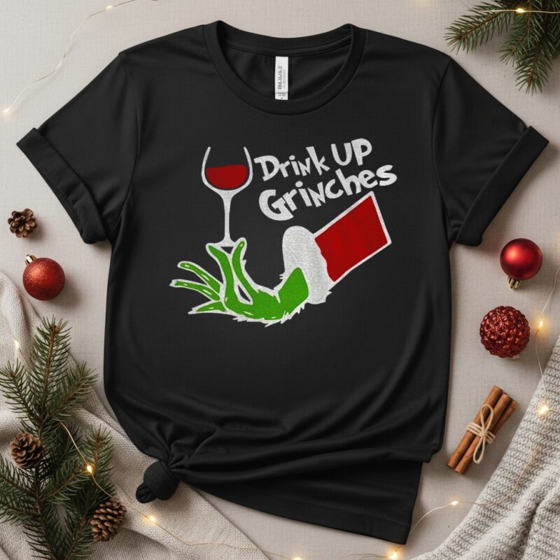 Grinch hand drink up Grinches Merry Christmas 2025_T-Shirt