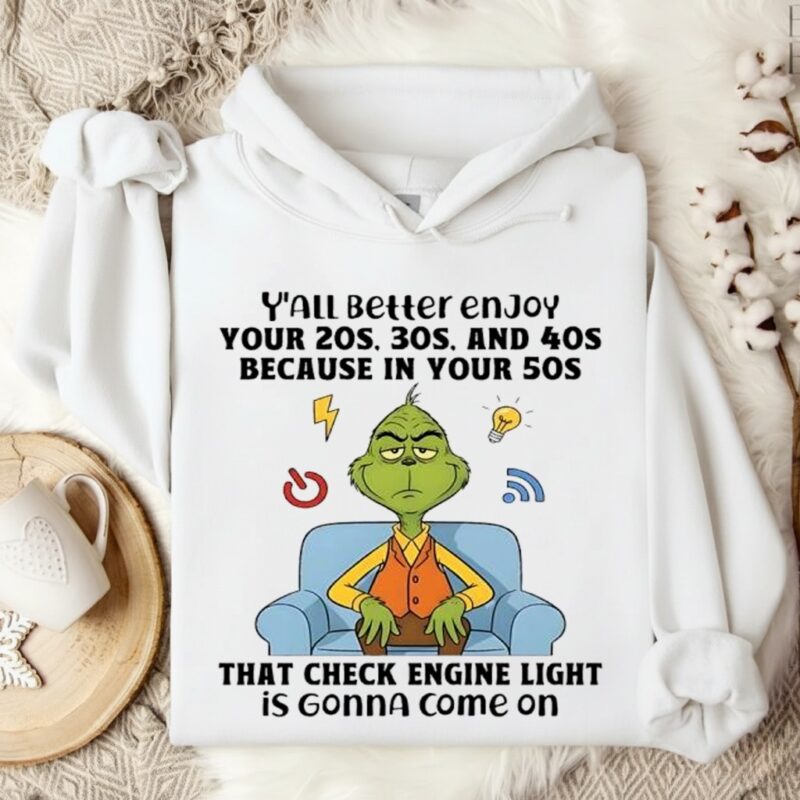 Grinch that check engine light is gonna come on_Hoodie