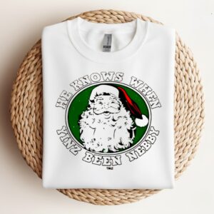 He Knows When Yinz Been Nebby_Crewneck Sweatshirt