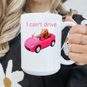 I Cant Drive Funny Hamster Meme_Mug