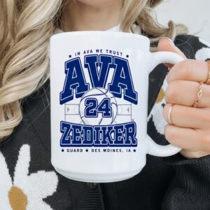 In Ava Zediker We Trust Guard Des Moines IA_Mug